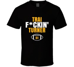 Trai Fckin Turner Football Sports Star Fan T Shirt Trai Fckin Turner Football Sports Star Fan T Shirt