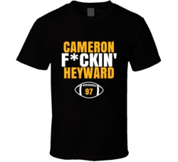 Cameron Fckin Heyward Football Sports Star Fan T Shirt Cameron Fckin Heyward Football Sports Star Fan T Shirt