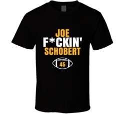 Joe Fckin Schobert Football Sports Star Fan T Shirt Joe Fckin Schobert Football Sports Star Fan T Shirt