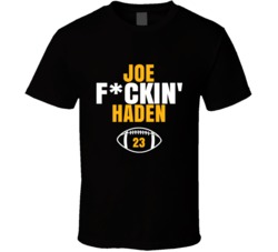 Joe Fckin Haden Football Sports Star Fan T Shirt Joe Fckin Haden Football Sports Star Fan T Shirt