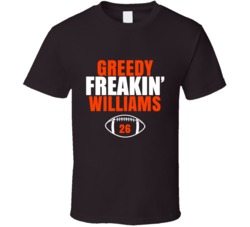 Greedy Freakin Williams Football Sports Star Fan T Shirt Greedy Freakin Williams Football Sports Star Fan T Shirt