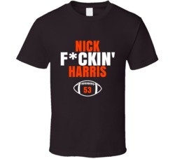 Nick Fckin Harris Football Sports Star Fan T Shirt Nick Fckin Harris Football Sports Star Fan T Shirt