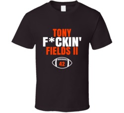 Tony Fckin Fields Ii Football Sports Star Fan T Shirt