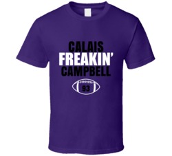 Calais Freakin Campbell Football Sports Star T Shirt