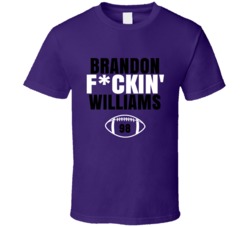 Brandon Fckin Williams Football Sports Star T Shirt Brandon Fckin Williams Football Sports Star T Shirt