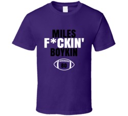 Miles Fckin Boykin Football Sports Star T Shirt Miles Fckin Boykin Football Sports Star T Shirt