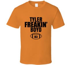 Tyler Freakin Boyd Football Sports Star Fan T Shirt Tyler Freakin Boyd Football Sports Star Fan T Shirt