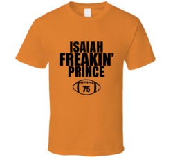 Isaiah Freakin Prince Football Sports Star Fan T Shirt Isaiah Freakin Prince Football Sports Star Fan T Shirt