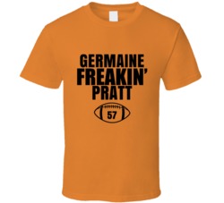 Germaine Freakin Pratt Football Sports Star Fan T Shirt Germaine Freakin Pratt Football Sports Star Fan T Shirt