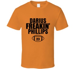 Darius Freakin Phillips Football Sports Star Fan T Shirt Darius Freakin Phillips Football Sports Star Fan T Shirt