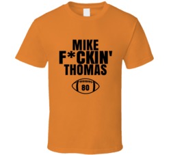 Mike Fckin Thomas Football Sports Star Fan T Shirt Mike Fckin Thomas Football Sports Star Fan T Shirt