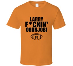 Larry Fckin Ogunjobi Football Sports Star Fan T Shirt Larry Fckin Ogunjobi Football Sports Star Fan T Shirt