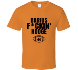 Darius Fckin Hodge Football Sports Star Fan T Shirt Darius Fckin Hodge Football Sports Star Fan T Shirt