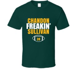Chandon Freakin Sullivan Football Sports Star Fan T Shirt Chandon Freakin Sullivan Football Sports Star Fan T Shirt