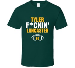 Tyler Fckin Lancaster Football Sports Star Fan T Shirt Tyler Fckin Lancaster Football Sports Star Fan T Shirt
