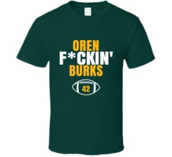 Oren Fckin Burks Football Sports Star Fan T Shirt Oren Fckin Burks Football Sports Star Fan T Shirt