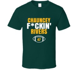 Chauncey Fckin Rivers Football Sports Star Fan T Shirt Chauncey Fckin Rivers Football Sports Star Fan T Shirt