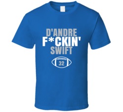 D'andre Fckin Swift Football Sports Star Fan T Shirt D'andre Fckin Swift Football Sports Star Fan T Shirt