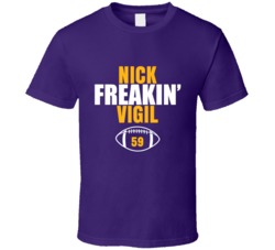 Nick Freakin Vigil Football Sports Star Fan T Shirt Nick Freakin Vigil Football Sports Star Fan T Shirt