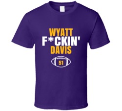 Wyatt Fckin Davis Football Sports Star Fan T Shirt Wyatt Fckin Davis Football Sports Star Fan T Shirt