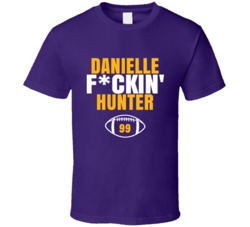 Danielle Fckin Hunter Football Sports Star Fan T Shirt Danielle Fckin Hunter Football Sports Star Fan T Shirt