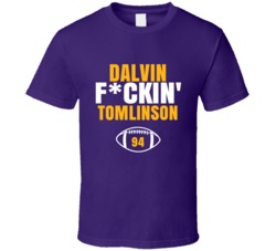 Dalvin Fckin Tomlinson Football Sports Star Fan T Shirt Dalvin Fckin Tomlinson Football Sports Star Fan T Shirt