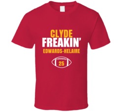 Clyde Freakin Edwards-helaire Football Sports Star Fan T Shirt Clyde Freakin Edwards-helaire Football Sports Star Fan T Shirt