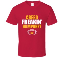 Creed Freakin Humphrey Football Sports Star Fan T Shirt Creed Freakin Humphrey Football Sports Star Fan T Shirt