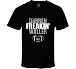 Darren Freakin Waller Football Sports Star Fan T Shirt Darren Freakin Waller Football Sports Star Fan T Shirt