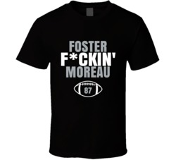 Foster Fckin Moreau Football Sports Star Fan T Shirt Foster Fckin Moreau Football Sports Star Fan T Shirt