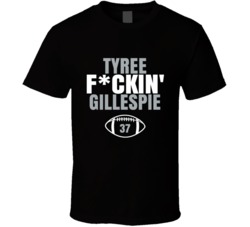 Tyree Fckin Gillespie Football Sports Star Fan T Shirt Tyree Fckin Gillespie Football Sports Star Fan T Shirt