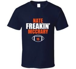 Nate Freakin Mccrary Football Sports Star Fan T Shirt Nate Freakin Mccrary Football Sports Star Fan T Shirt