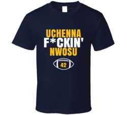 Uchenna Fckin Nwosu Football Sports Star Fan T Shirt