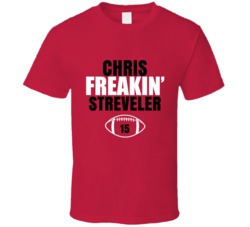 Chris Freakin Streveler Football Sports Star Fan T Shirt Chris Freakin Streveler Football Sports Star Fan T Shirt