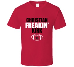 Christian Freakin Kirk Football Sports Star Fan T Shirt Christian Freakin Kirk Football Sports Star Fan T Shirt