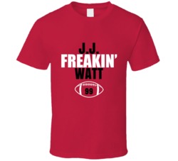 Jj Freakin Watt Football Sports Star Fan T Shirt Jj Freakin Watt Football Sports Star Fan T Shirt