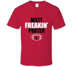 Matt Freakin Prater Football Sports Star Fan T Shirt Matt Freakin Prater Football Sports Star Fan T Shirt