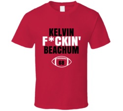 Kelvin Fckin Beachum Football Sports Star Fan T Shirt Kelvin Fckin Beachum Football Sports Star Fan T Shirt