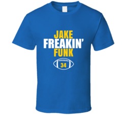 Jake Freakin Funk Football Sports Star Fan T Shirt Jake Freakin Funk Football Sports Star Fan T Shirt
