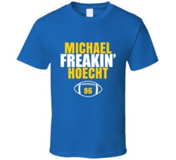 Michael Freakin Hoecht Football Sports Star Fan T Shirt Michael Freakin Hoecht Football Sports Star Fan T Shirt