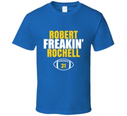 Robert Freakin Rochell Football Sports Star Fan T Shirt Robert Freakin Rochell Football Sports Star Fan T Shirt