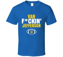 Van Fckin Jefferson Football Sports Star Fan T Shirt Van Fckin Jefferson Football Sports Star Fan T Shirt