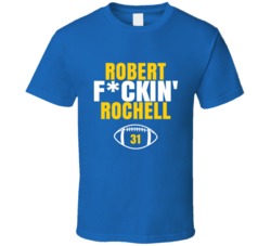 Robert Fckin Rochell Football Sports Star Fan T Shirt Robert Fckin Rochell Football Sports Star Fan T Shirt