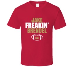 Jake Freakin Brendel Football Sports Star Fan T Shirt Jake Freakin Brendel Football Sports Star Fan T Shirt