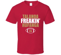 Talanoa Freakin Hufanga Football Sports Star Fan T Shirt Talanoa Freakin Hufanga Football Sports Star Fan T Shirt