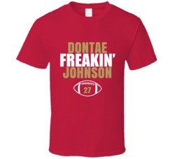 Dontae Freakin Johnson Football Sports Star Fan T Shirt Dontae Freakin Johnson Football Sports Star Fan T Shirt