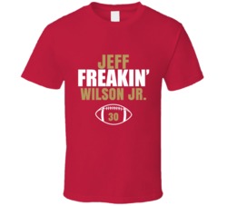 Jeff Freakin Wilson Jr Football Sports Star Fan T Shirt Jeff Freakin Wilson Jr Football Sports Star Fan T Shirt