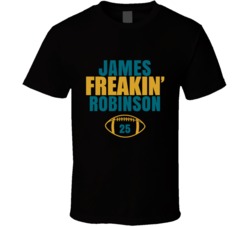 James Freakin Robinson Football Sports Star Fan T Shirt James Freakin Robinson Football Sports Star Fan T Shirt