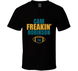 Cam Freakin Robinson Football Sports Star Fan T Shirt Cam Freakin Robinson Football Sports Star Fan T Shirt