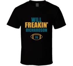 Will Freakin Richardson Football Sports Star Fan T Shirt Will Freakin Richardson Football Sports Star Fan T Shirt